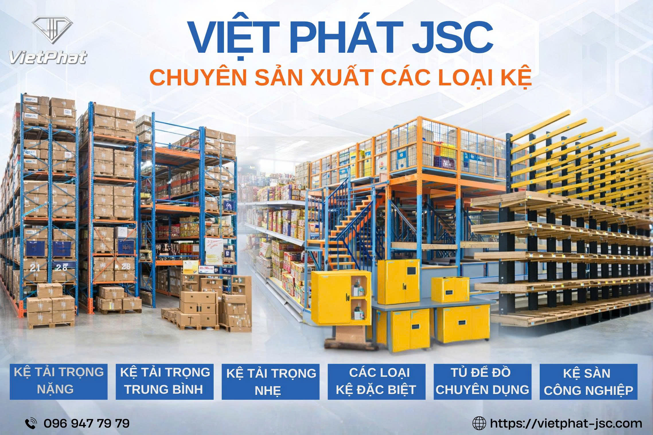 VIỆT PHÁT JSC – GIẢI PHÁP KỆ LƯU TRỮ TOÀN DIỆN