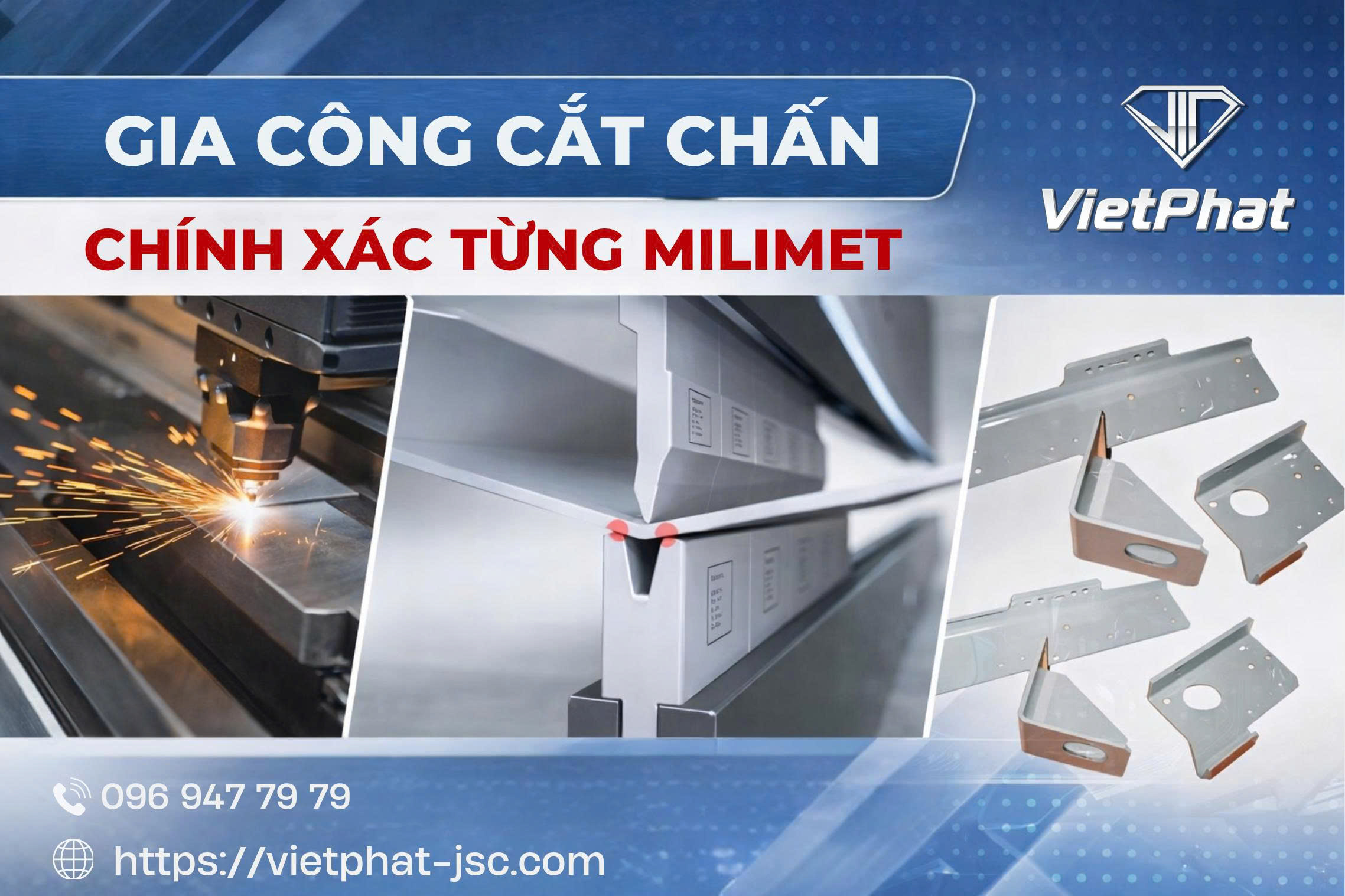 VIỆT PHÁT – TẠO NÊN GIÁ TRỊ TỪ ĐỘ CHÍNH XÁC
